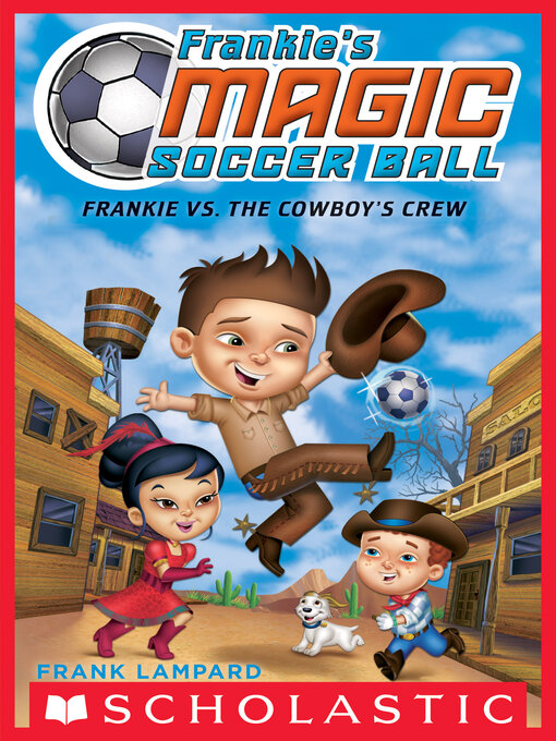 Title details for Frankie vs. The Cowboy's Crew by Frank Lampard - Wait list